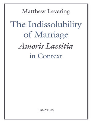 cover image of The Indissolubility of Marriage